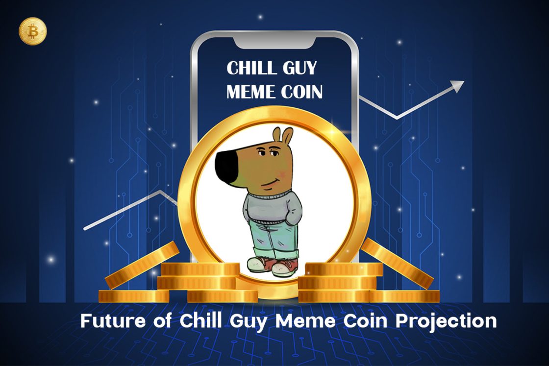 chill guy meme coin projection