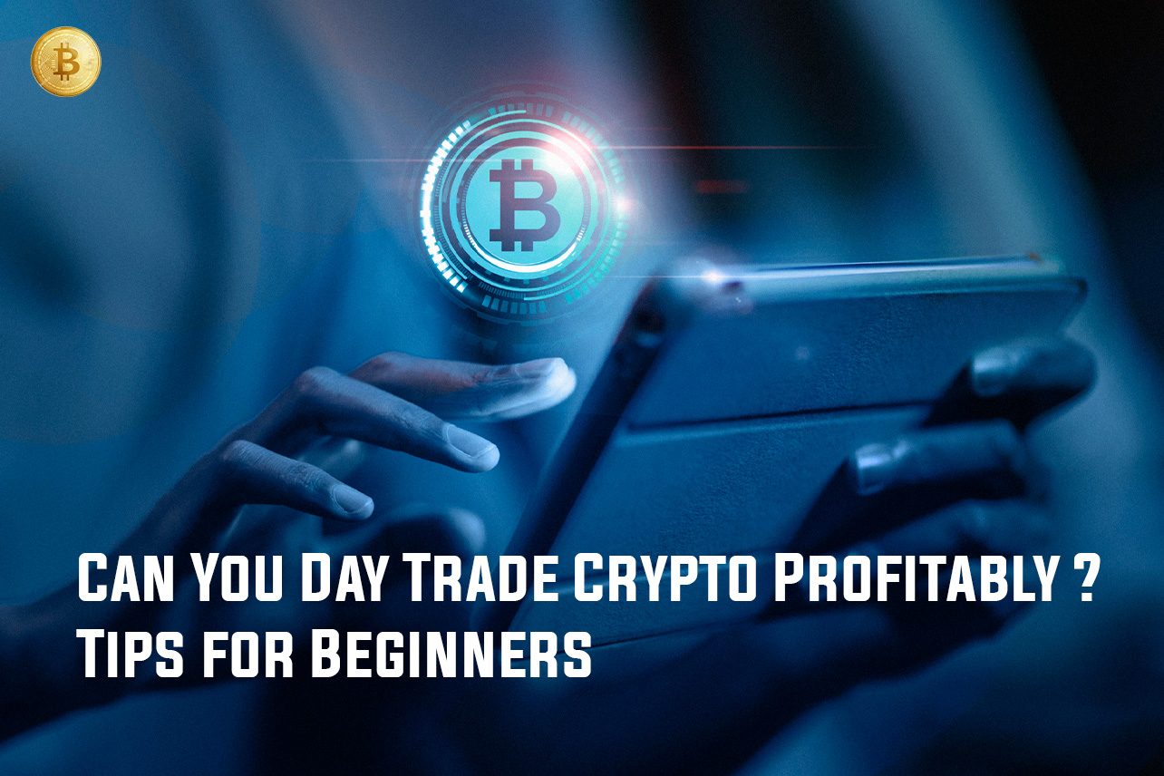 can you day trade crypto